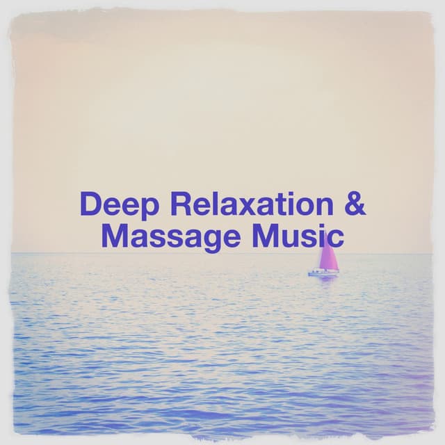 Deep Relaxation & Massage Music - Zen Meditation and Natural White Noise and New Age Deep Massage