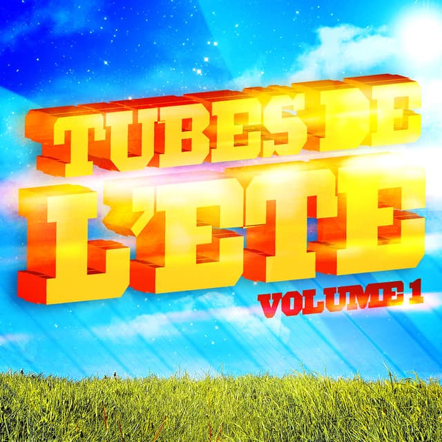 Tubes De L'Eté