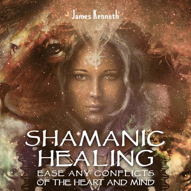 Sacred Space: Shamanic Healing Devotional Songs, Meditation Journey to Ease any Conflicts of the Heart and Mind, Ability to See Between the Lines, Enrich Your Soul - James Kenneth