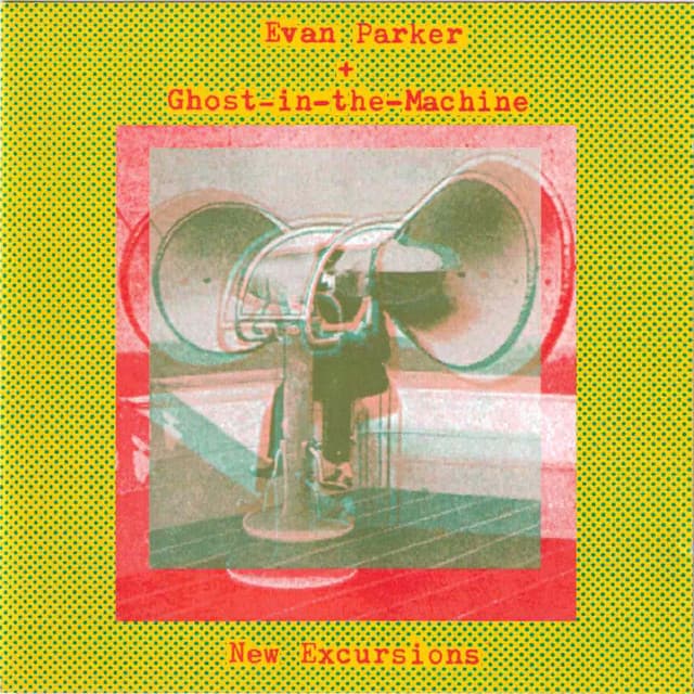 New Excursions - Evan Parker