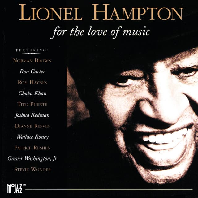 For The Love Of Music - Lionel Hampton