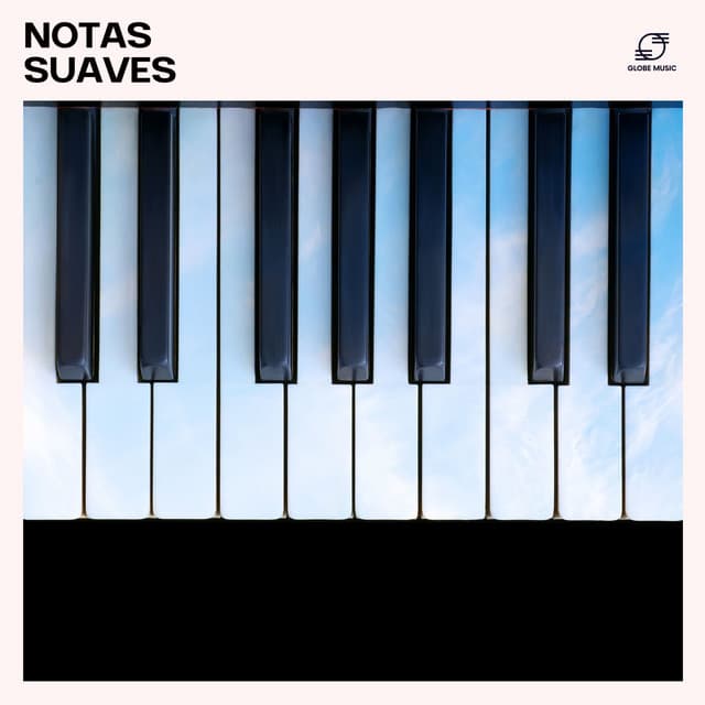 Notas Suaves: Música de Piano Relajante - Relajante Música de Piano Oasis