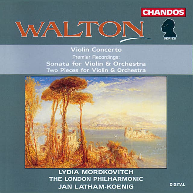 Walton: Violin Concerto, Violin Sonata & Two Pieces for Violin and Orchestra - William Walton