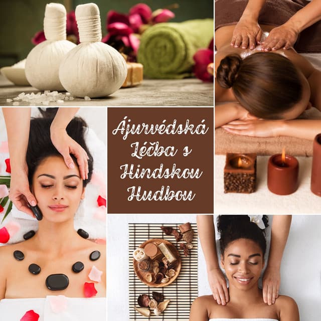 Ájurvédská Léčba s Hindskou Hudbou - Relaxační Zvuky