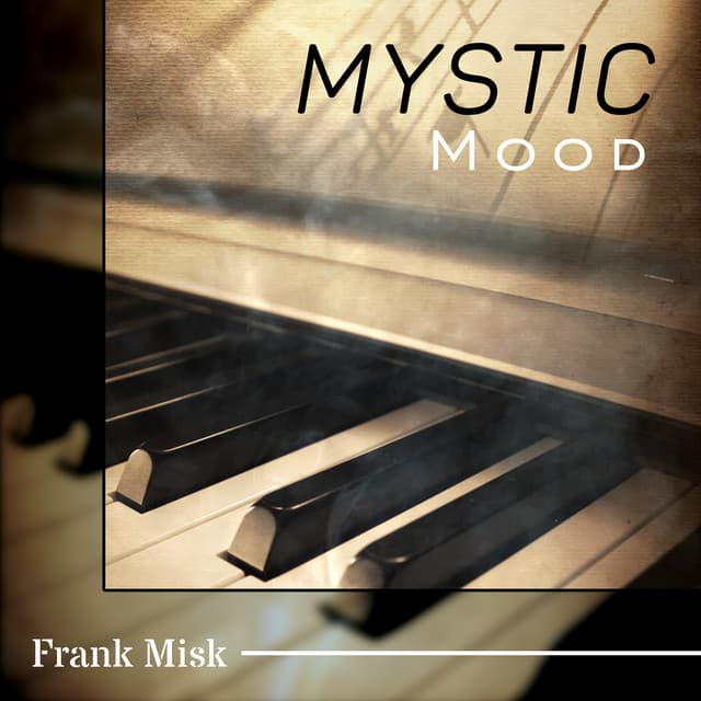Mystic Mood - Frank Misk