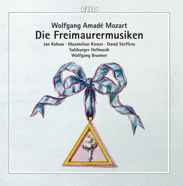 Mozart: Die Freimaurermusiken - Wolfgang Amadeus Mozart