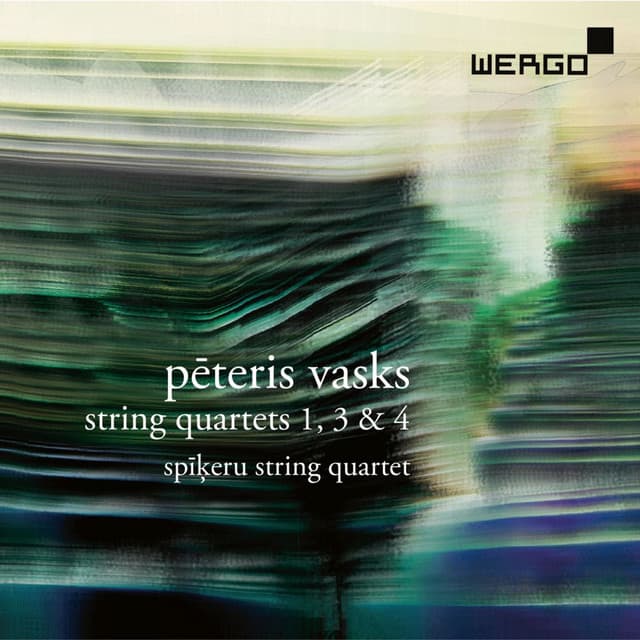 Vasks: String Quartets 1, 3 & 4 - Pēteris Vasks