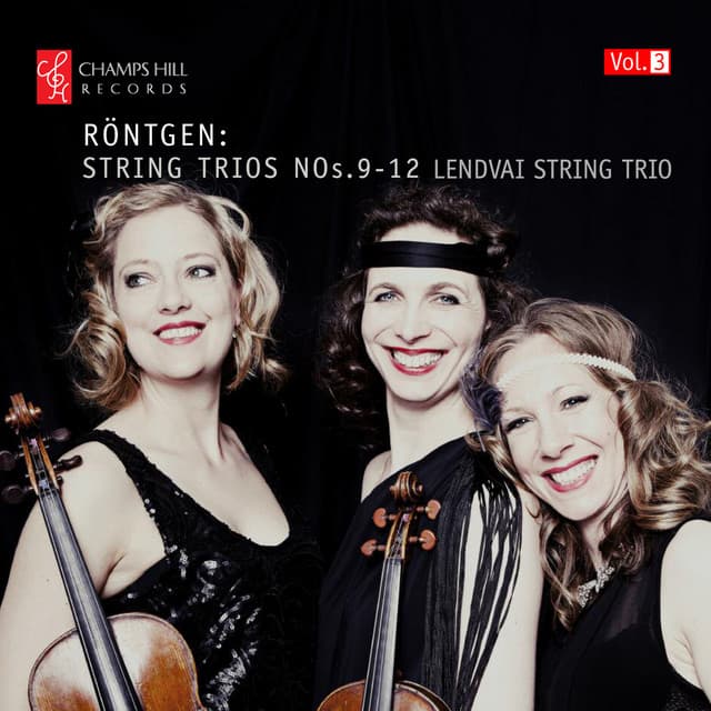 Röntgen: Trios Nos. 9-12 - Julius Röntgen