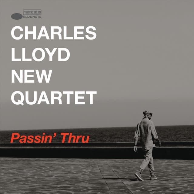 Passin' Thru - Charles Lloyd