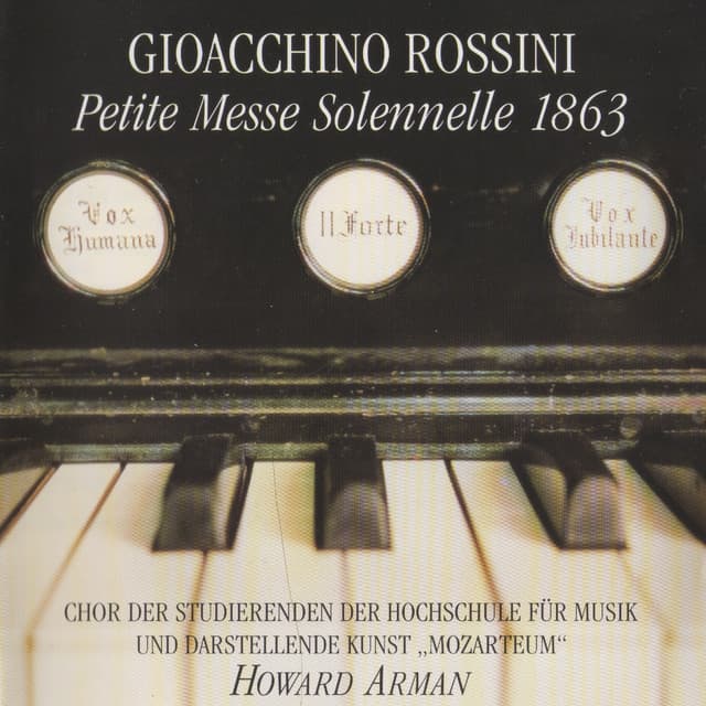 Petite Messe Solennelle 1863 - Howard Arman