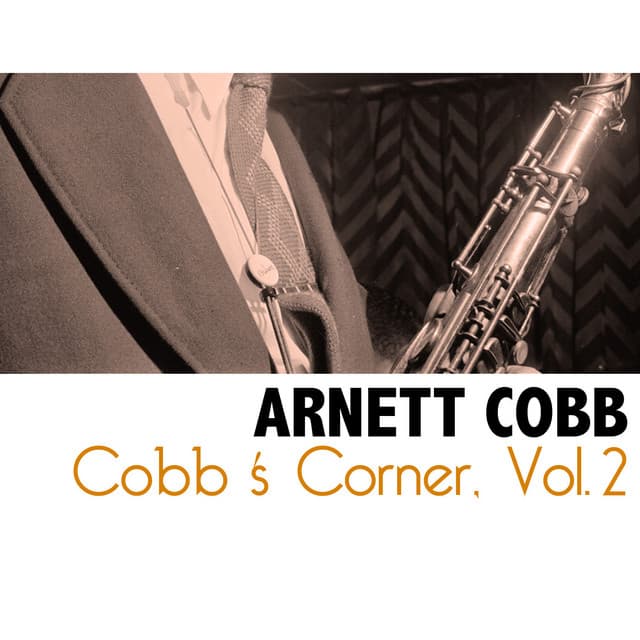 Cobb's Corner, Vol. 2 - Arnett Cobb