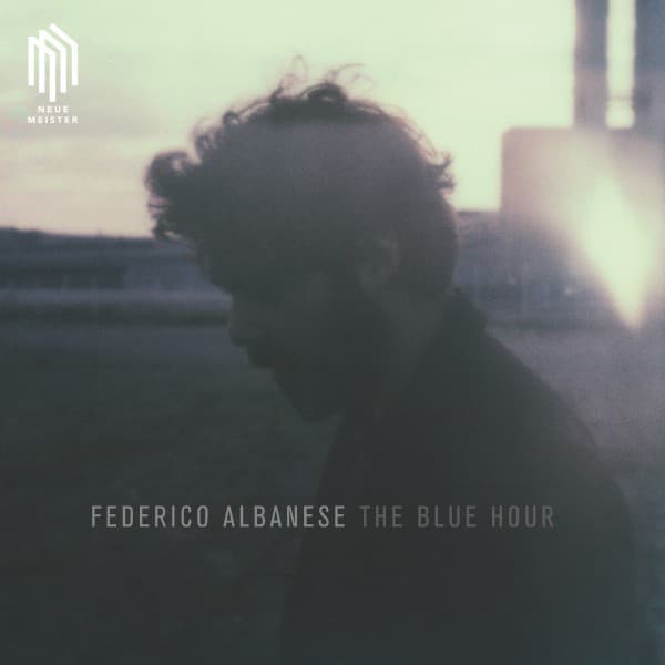 The Blue Hour - Federico Albanese