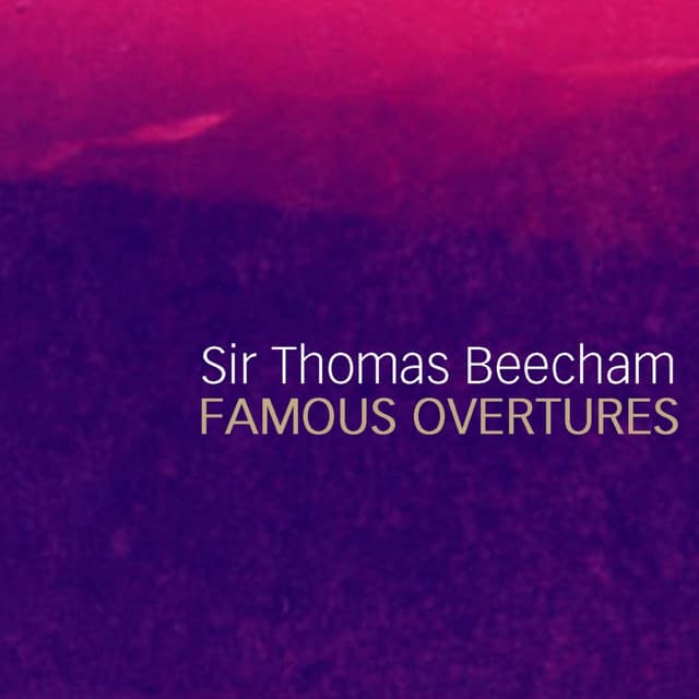 Famous Overtures - Ludwig van Beethoven