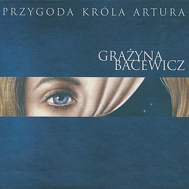 Przygoda Króla Artura - Grażyna Bacewicz