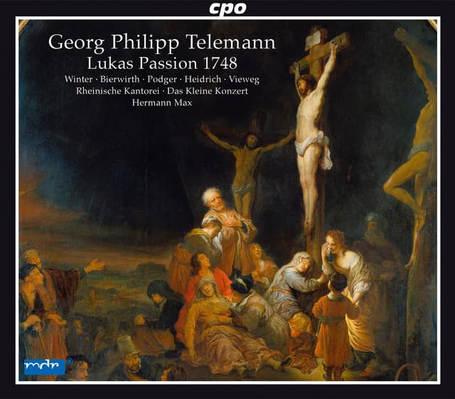 Telemann: St. Luke Passion - Georg Philipp Telemann