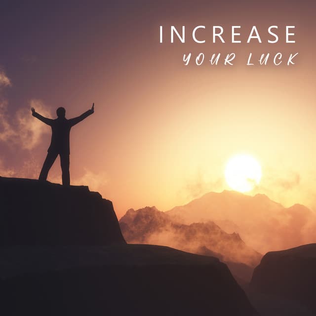Increase Your Luck - Jesstai Reya