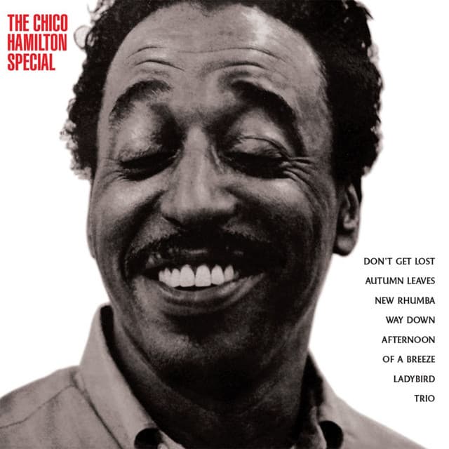 The Chico Hamilton Special - Chico Hamilton Quintet