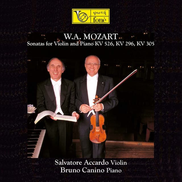 Mozart: Sonatas for Violin and Piano KV 526, 296, 305 - Wolfgang Amadeus Mozart