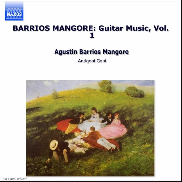 Barrios Mangore: Guitar Music, Vol. 1 - Agustín Barrios Mangoré