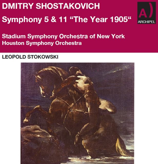 Stokowski conducts Shostakovitch Symphonies 5 & 11 - Dmitri Shostakovich