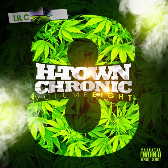 H-Town Chronic 8 - Lil C