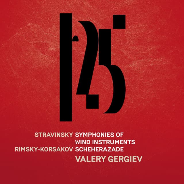 Stravinsky: Symphonies of Wind Instruments, Rimsky-Korsakov: Scheherazade - Rimsky-Korsakov: Scheherazade, Op. 35 - Nikolai Rimsky-Korsakov