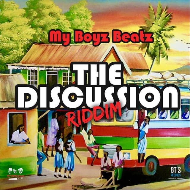 The Discussion Riddim - My Boyz Beatz