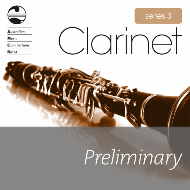 AMEB Clarinet Series 3 Preliminary Grade - Paul Dean