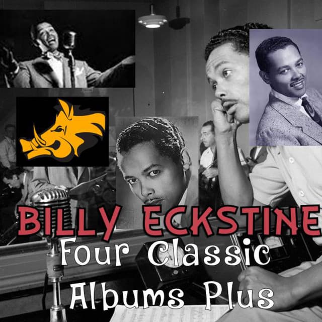 Four Classic Albums Plus - Billy Eckstine