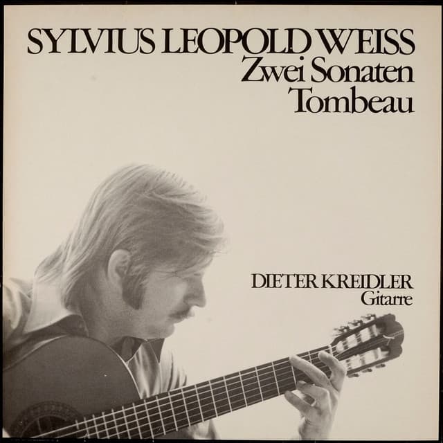 Weiss: Zwei Sonaten und Tombeau - Silvius Leopold Weiss