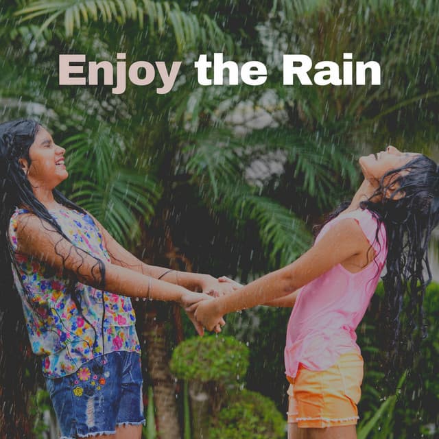 Enjoy the Rain - Rain Storm Sample Library