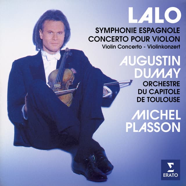 Lalo: Symphonie espagnole, Op. 21 & Concerto pour violon, Op. 20 - Édouard Lalo