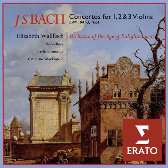 Bach: Violin Concertos, BWV 1041 - 1043 & 1064 - Johann Sebastian Bach