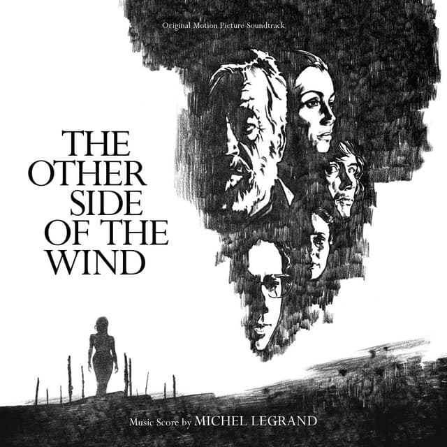 The Other Side of the Wind - Michel Legrand