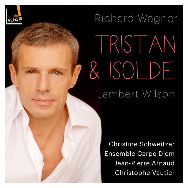 Tristan et Isolde - Richard Wagner
