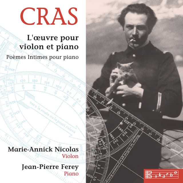 Cras: L'Oevre complete pour violon et piano - Jean Cras