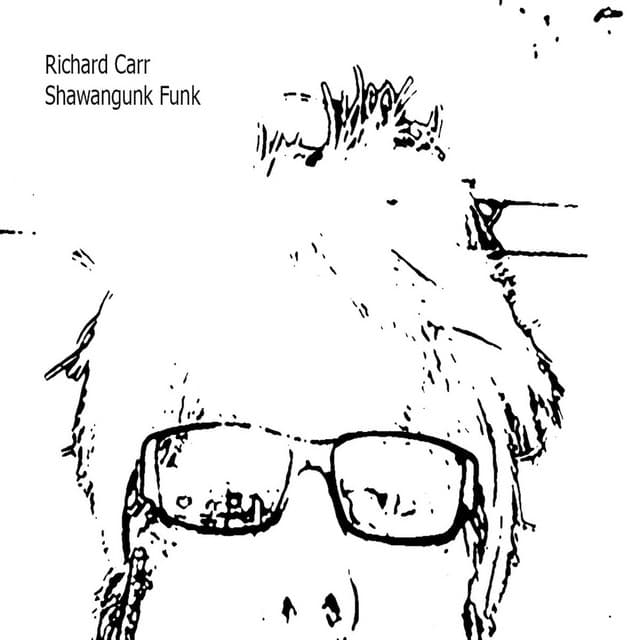 Shawangunk Funk - Richard Carr