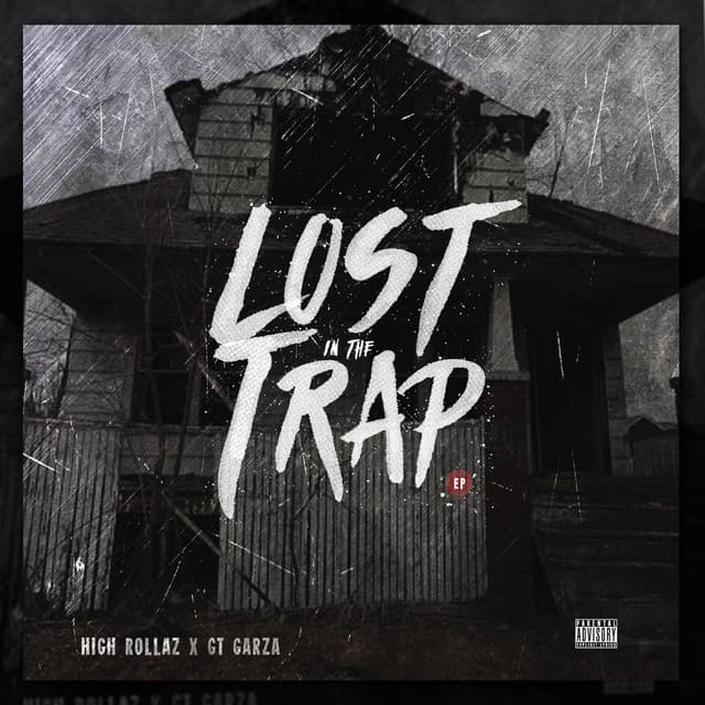 Lost In The Trap - High Rollaz