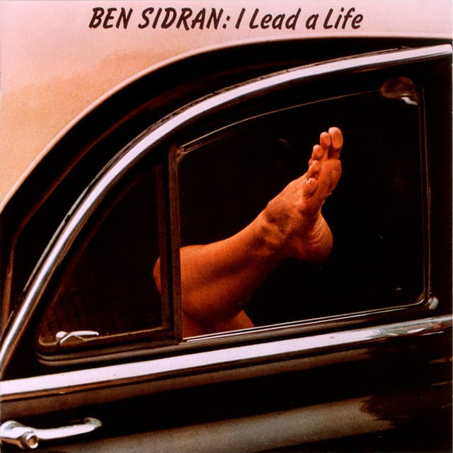 I Lead A Life - Ben Sidran