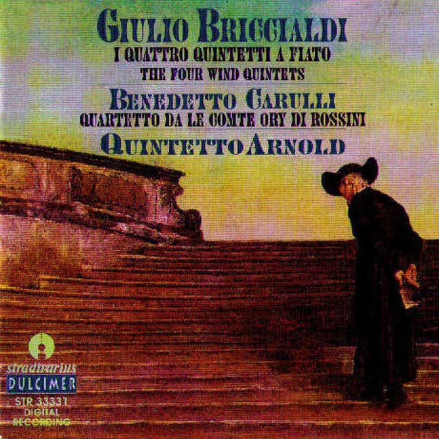 Briccialdi: Wind Quintet in D Major, Op. 124, Wind Quintet No. 2 in B-Flat Major & Pot-pourri fantastico sul Barbiere di Sivliglia di Rossini - Carulli: Trio "Cheti al favor di questa notte" from Le Comte Ory by Rossini - Giulio Briccialdi