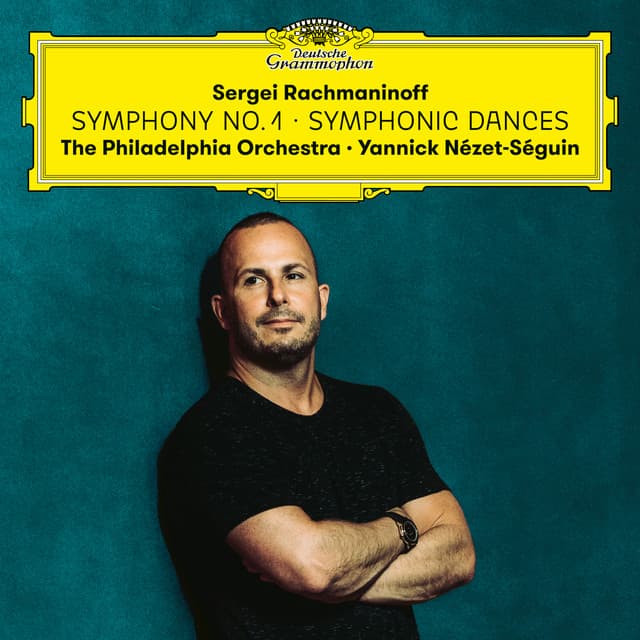 Rachmaninoff: Symphony 1 + Symphonic Dances - Sergei Rachmaninoff