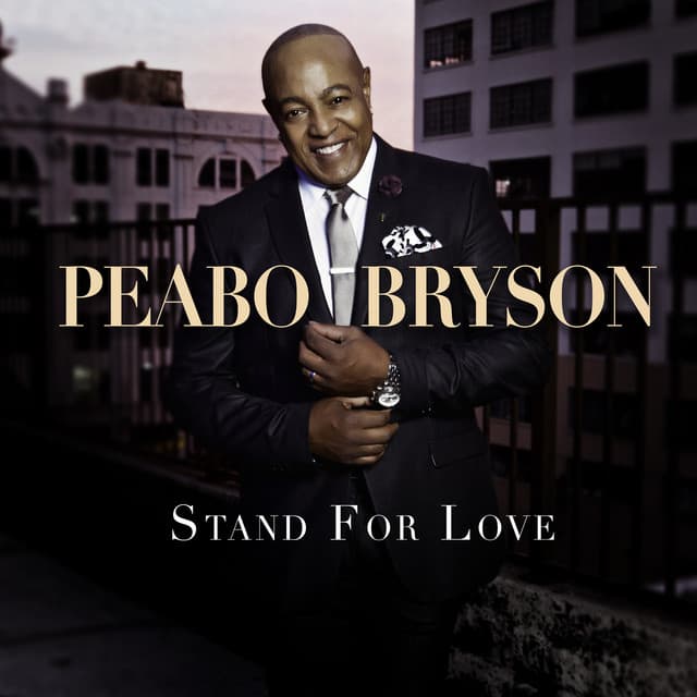 Stand For Love - Peabo Bryson