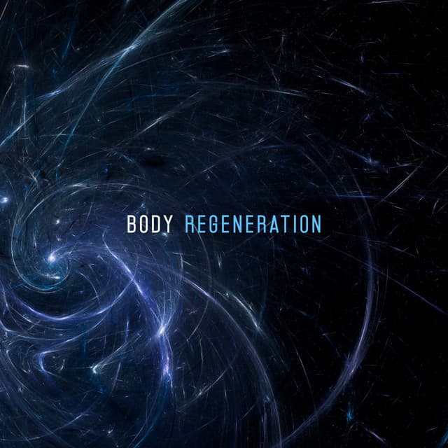 Body Regeneration - Lucas Younger