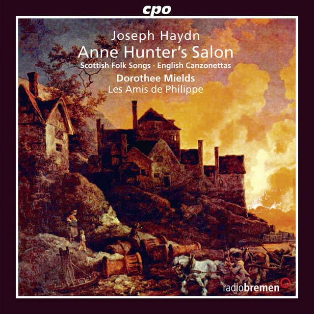 Haydn: Anne Hunter's Salon, Scottish Folk Songs, & English Canzonettas - Joseph Haydn