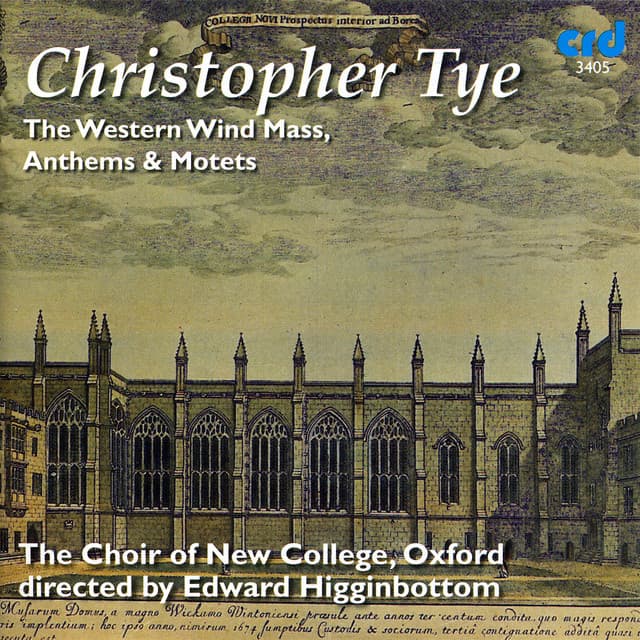 Tye: The Western Wind Mass - Christopher Tye