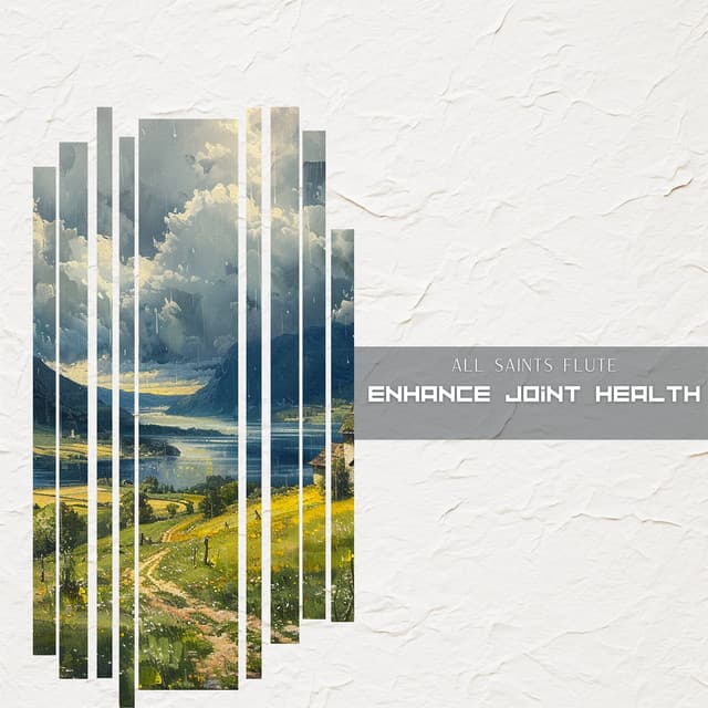 Enhance Joint Health - All Saints Flute