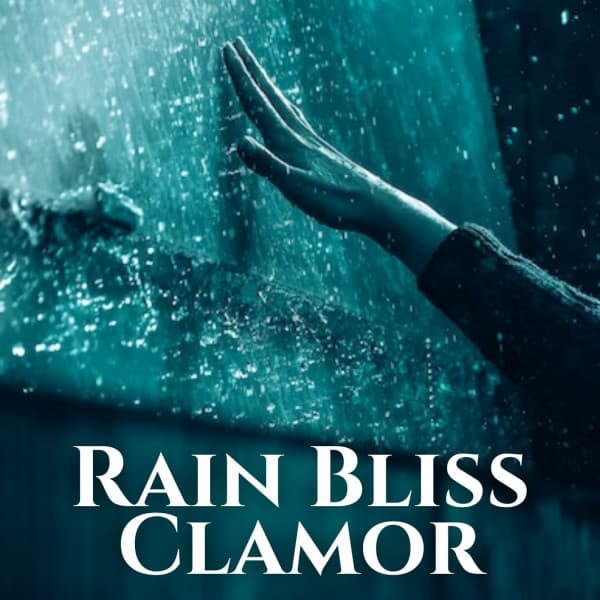 Rain Bliss Clamor - The Spa Music Legends