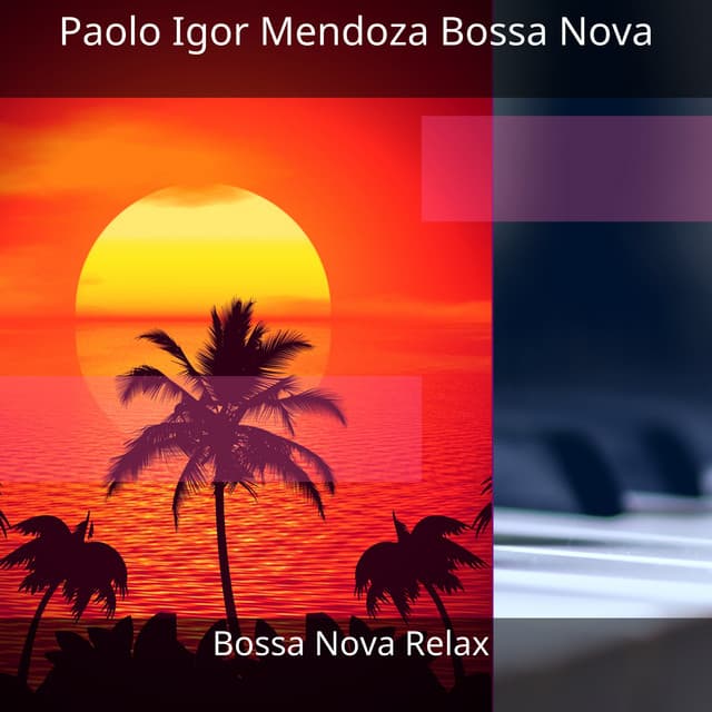 Paolo Igor Mendoza Bossa Nova