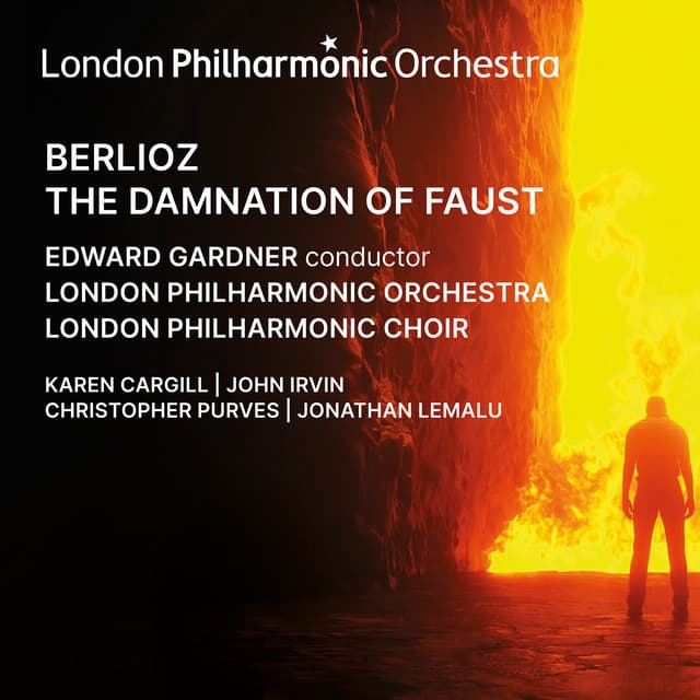 Berlioz: The Damnation of Faust - Hector Berlioz