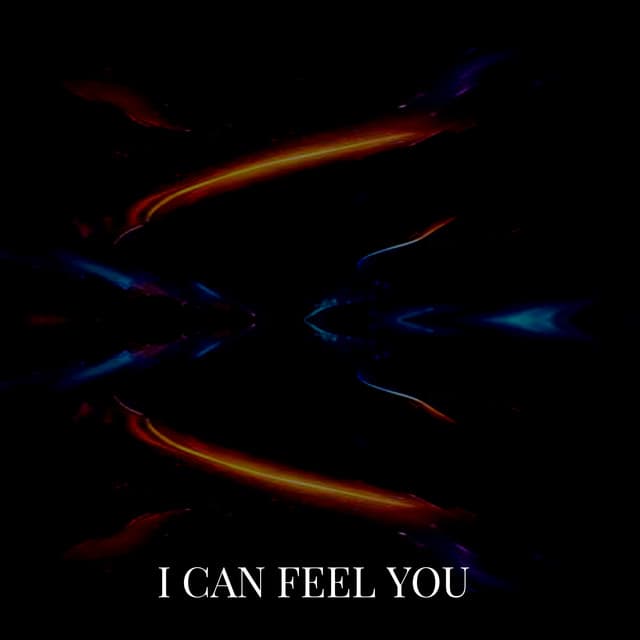 I CAN FEEL YOU - Epic Media Net